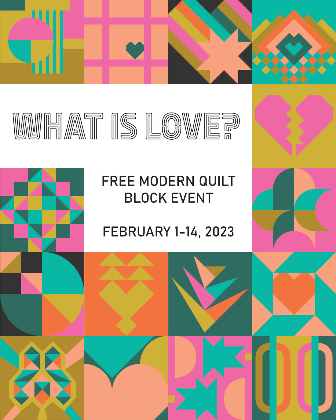 What is Love? A FREE modern quilt block event.