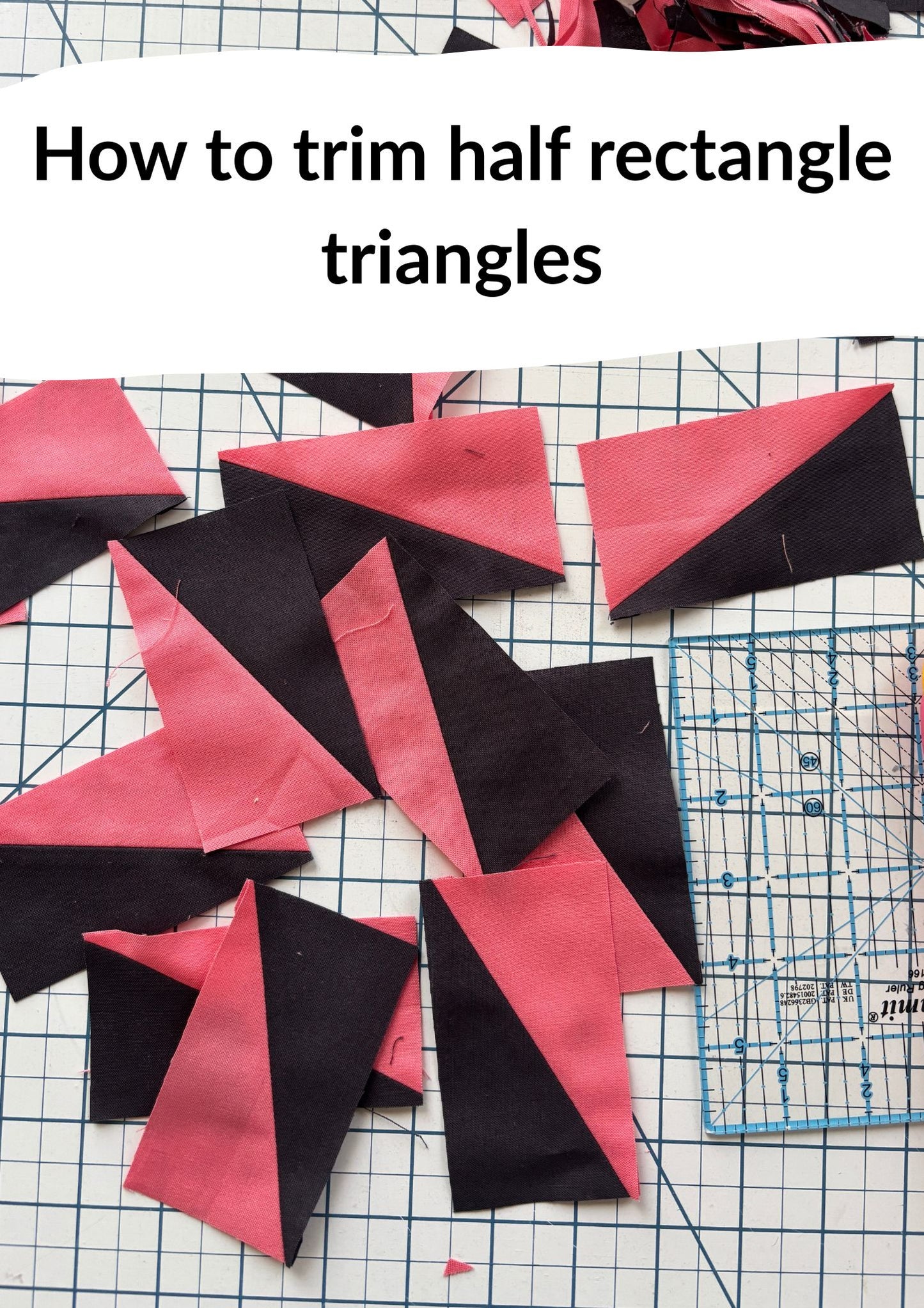 Trimming Half Rectangle Triangles the easy way